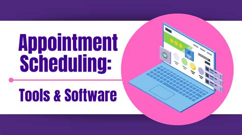 Description of Appointment Scheduling Tool