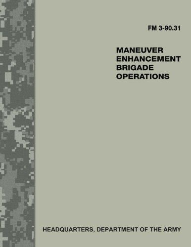 Army Maneuver Enhancement Brigade Operations