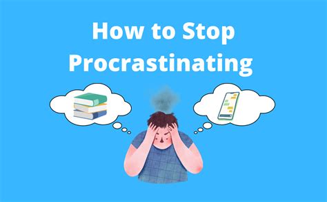 Avoiding Procrastination