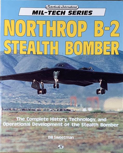 B2 Stealth Bomber Operational History