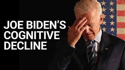 Biden's Age and Cognitive Decline