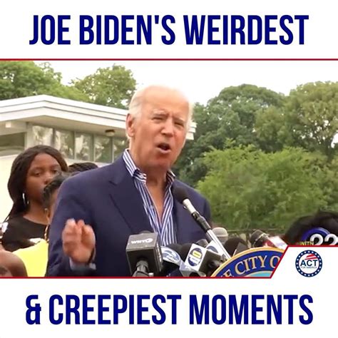 Biden's creepy moment 1