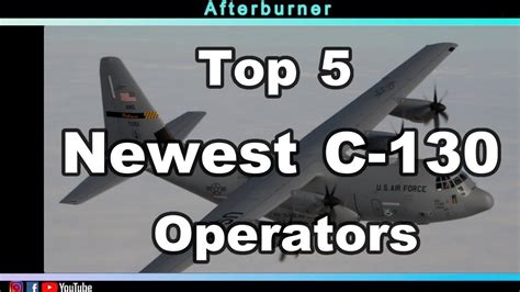 C-130 operators, including the US Air Force, US Navy, and Royal Air Force