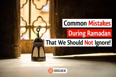 Common Mistakes to Avoid When Using a Ramadan Calendar