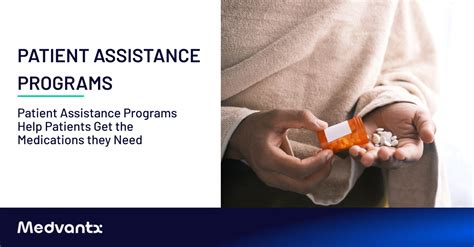 Consider Patient Assistance Programs