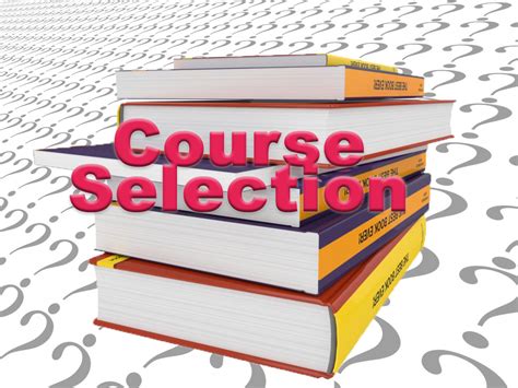 Course Selection