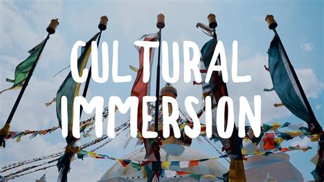 Cultural Immersion Experience