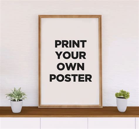 Customizable Printable Posters