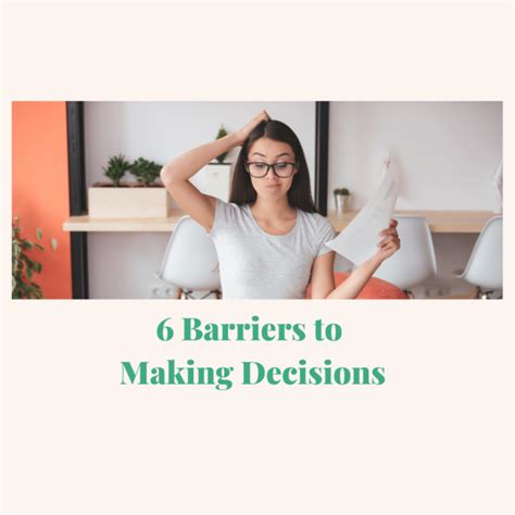 Overcoming Decision-Making Barriers