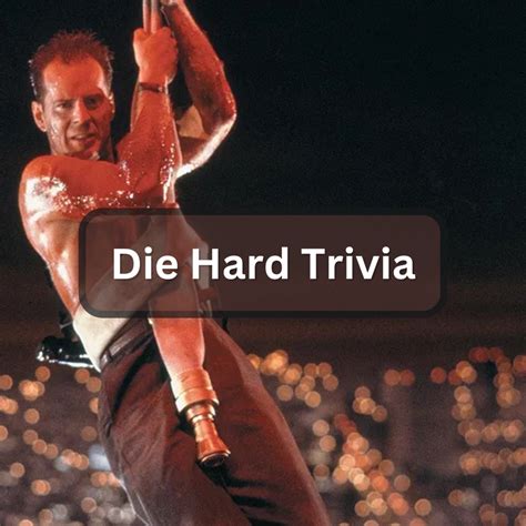 Die Hard Gun Trivia