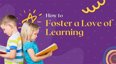 Fostering a Love for Learning