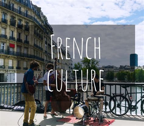 French Culture and Etiquette