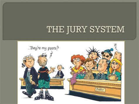 Jury System Overview