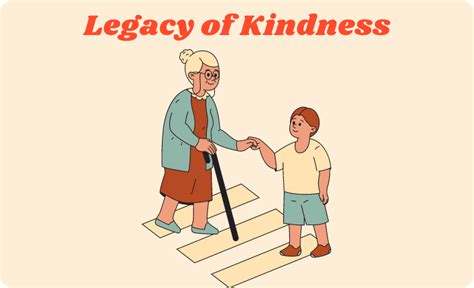 Description of Legacy of Kindness