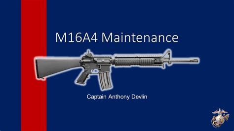 M16A4 Maintenance