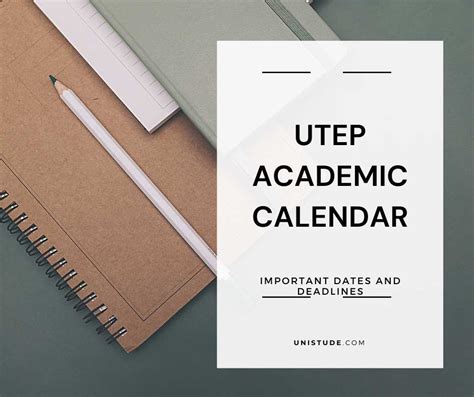 Planning with the UTEP Academic Calendar