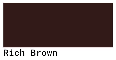 Rich Brown Color