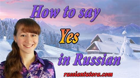 Russian Yes