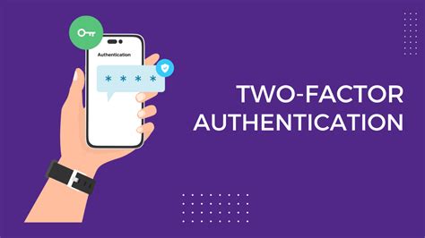 Two-Factor Authentication