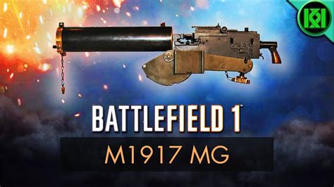 Battlefield 1 Machine Guns