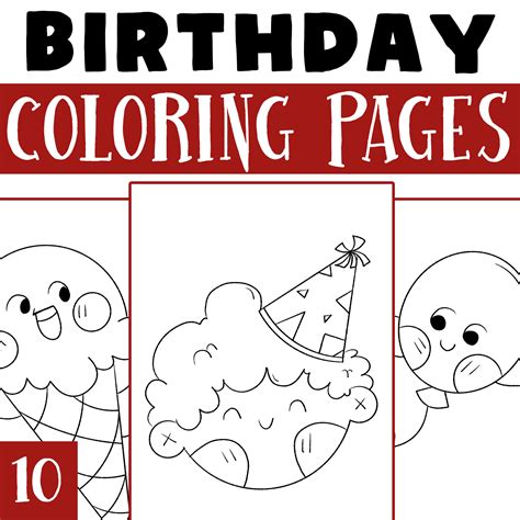 Benefits of Happy Birthday Coloring Pages