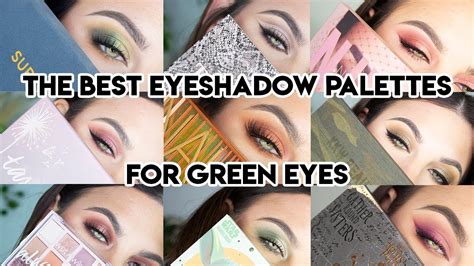 Best Eye Palettes for Green Eyes 1