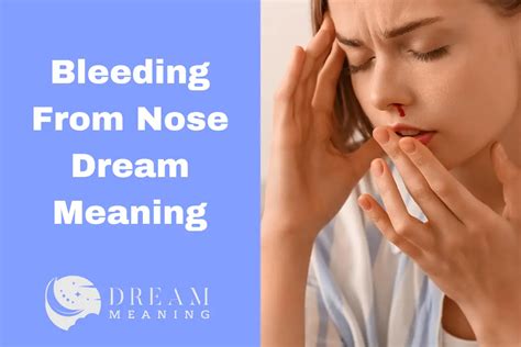 Bloody Nose Dream Meaning Explained