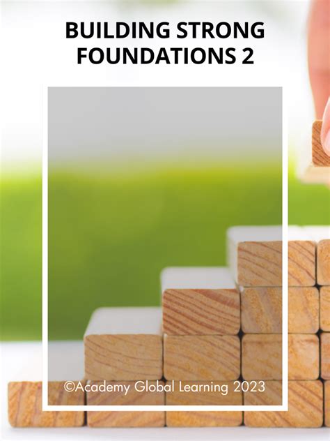 Building a strong foundation