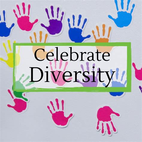 Celebrate Diversity and Inclusion