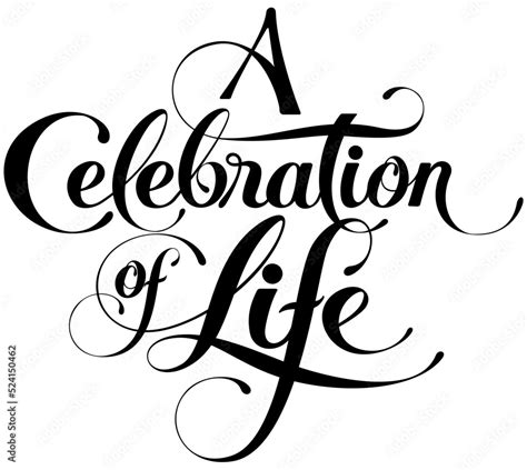 celebrating life