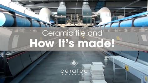 Ceramic Tile Manufacturing Process