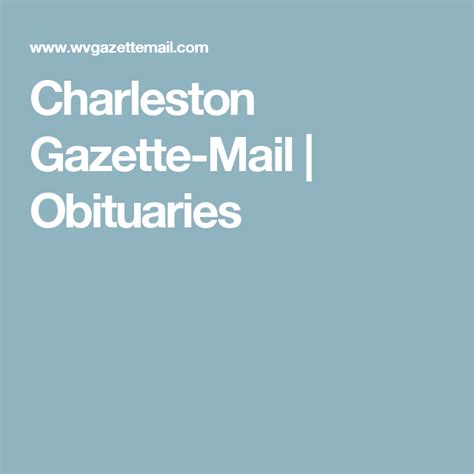 Charleston Gazette Obituaries Archive Search