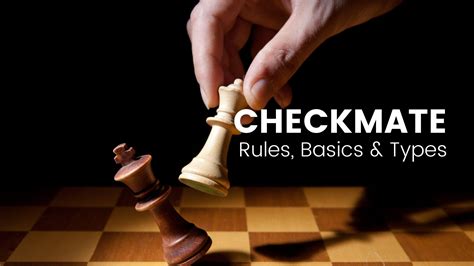 Understanding the basics of checkmate