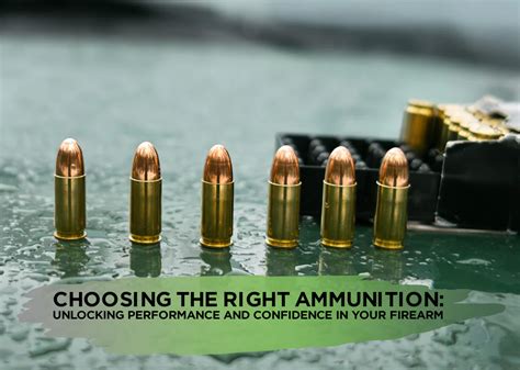 Choosing Right Ammunition