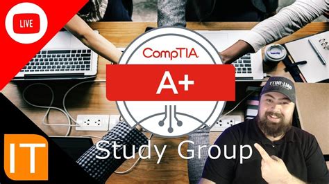 CompTIA A+ study group