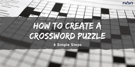 Creating Crossword Puzzles