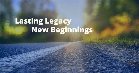 Creating a Lasting Legacy