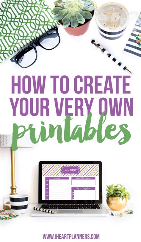 Creating Your Own Printables