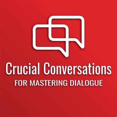 Understanding Crucial Conversations