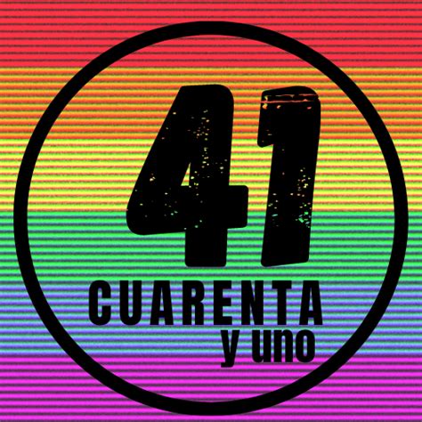 Cuarenta y Uno community