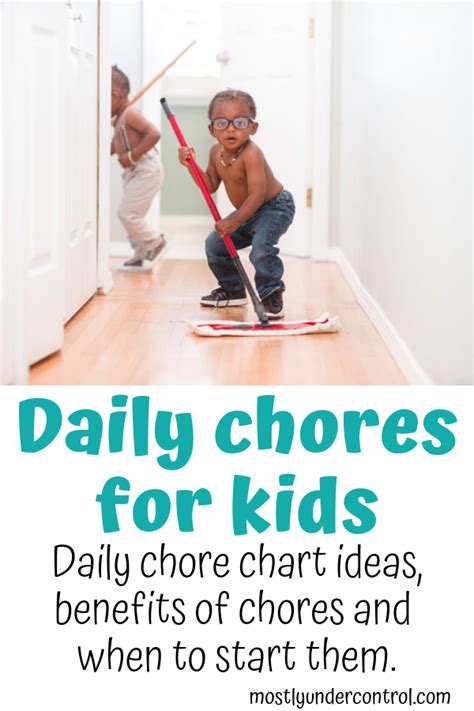 Benefits of Daily Chores