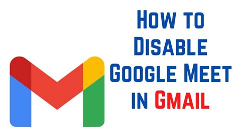 Disable Google Meet on Android