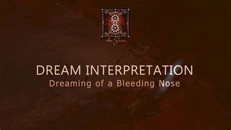 Dream Interpretation Bloody Nose