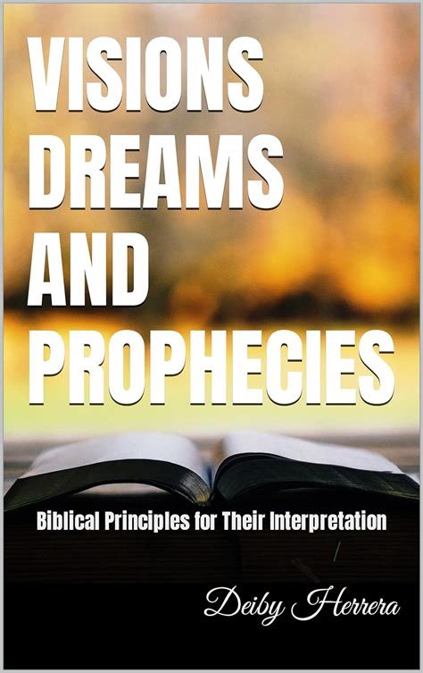 Dreams and Prophecies