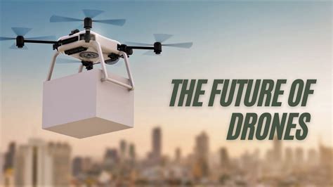 Drones Future Prospects