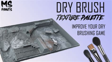 Dry Brush Palette Techniques 1