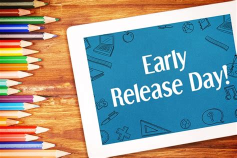 Early Release Days