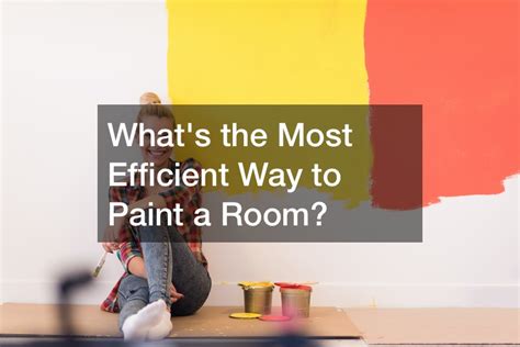 Efficient Painting Techniques