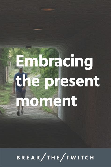 A person embracing the present moment, without judgment or expectation