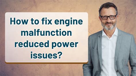 Engine Malfunction Reduced Power Repair